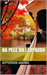 Livro Na Pele do leopardo