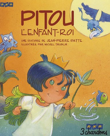 Pitou l'enfant-roi
