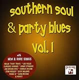 Southern Soul & Party Blues, Vol. 1