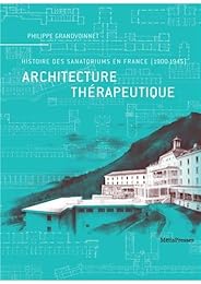 Architecture thérapeutique