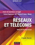 Réseaux et télécoms - Cours et exercices corrigés by 