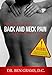 The Solution To Back and Neck Pain That No One Is Telling You About by Dr Ben D Grams