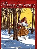 Image de Plume aux vents, tome 1 : La Folle et l'Assassin (grand format)