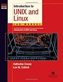 Introduction to Unix and Linux Lab Manual, Student Edition, Catherine Creary, Lee Cottrell, 0072226943