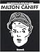 La Bande dessinée selon Milton Caniff (Futuropolis [fonds ancien] - Hors série) (French Edition) by 