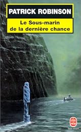 Le  sous-marin de la dernière chance
