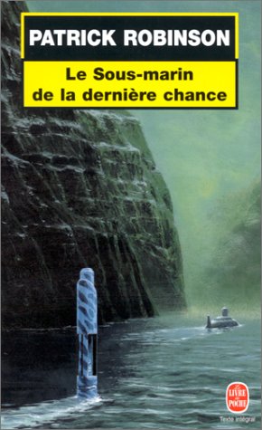 Le  sous-marin de la dernière chance