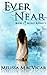 Ever Near (Secret Affinity Book 1)