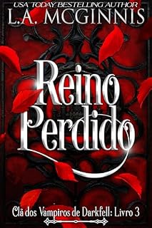 Livro Reino Perdido: Clã dos Vampiros de Darkfell: Livro 3