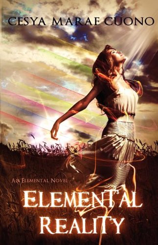 Elemental Reality Paperback – August 11, 2011