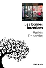 Les  bonnes intentions
