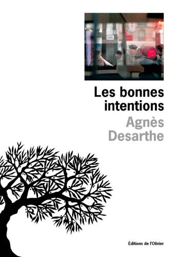 Les  bonnes intentions