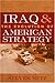 Book cover for Iraq and the Evolution of American Strategy