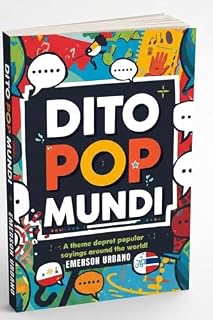 Livro DITO POP MUNDI: Desvendando Ditados Populares Globais
