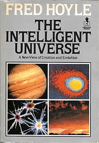 Intelligent Universe A New View Of Creation And Evolution Mermaid Books Hoyle Fred 9780718126131 Amazon Com Books