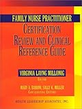 Family Nurse Practitioner Certification Review and Clinical Reference Guide, , 1878028286