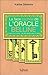 La face cachée de l'oracle Belline : L'oracle miroir de soi, les clefs secrètes des 52 cartes by