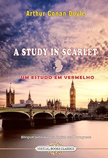 Livro A STUDY IN SCARLET - UM ESTUDO EM VERMELHO.: Bilingual publication in English and Portuguese.