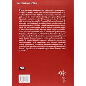 HA ESTALLADO LA MEMORIA:HUELLAS GUERRA CIVIL TRANSI.A DEMOC