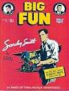 Big Fun Vol. 1, No. 1, featuring Scorchy Smith & Captain Easy