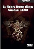 As wolves among sheeps La saga funeste du NSBM (Camion Noir) (French Edition) by Davide Maspero