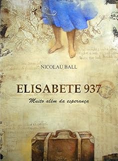 Livro Elisabete 937: Muito além da esperança