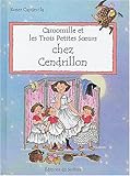 Image de Camomille et les Trois Petites Soeurs : Chez Cendrillon