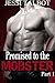 Promised to the Mobster 1: An Italian Mafia Romance