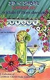 Sip to Shore: Cocktails and Hors D'Oeuvre