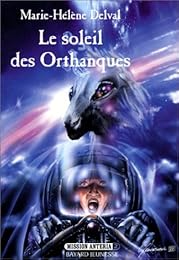 Le  soleil des Orthanques