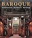 Baroque: Architecture, Sculpture, Painting