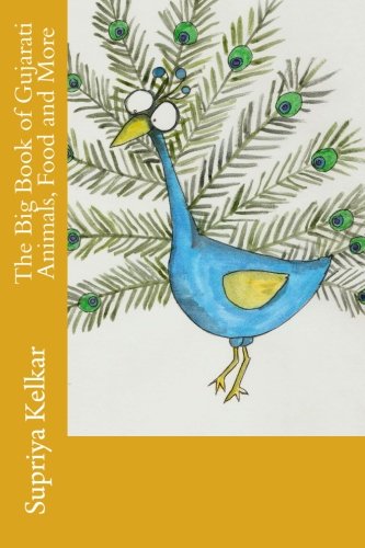 The Big Book of Gujarati Animals, Food and More