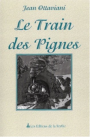 Le  train des Pignes