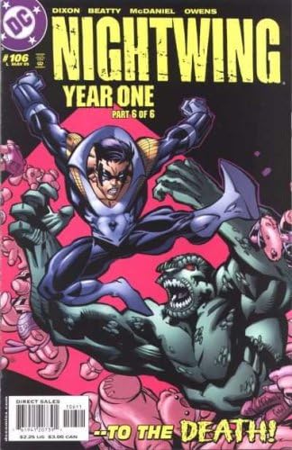 Nightwing #106 Comic (Year One, Part 6 of 6) "To the Death" DC Comics 2005