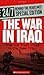The War in Iraq: From the Front Lines to the Home Front (24/7: Behind the Headlines)