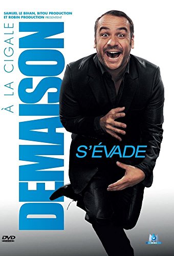 François-Xavier Demaison - Demaison s'évade...