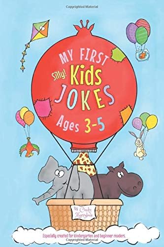 My First Kids Jokes ages 3-5: Especially created for kindergarten and beginner readers (Kids Joke Book)
