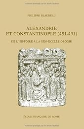 Alexandrie et Constantinople