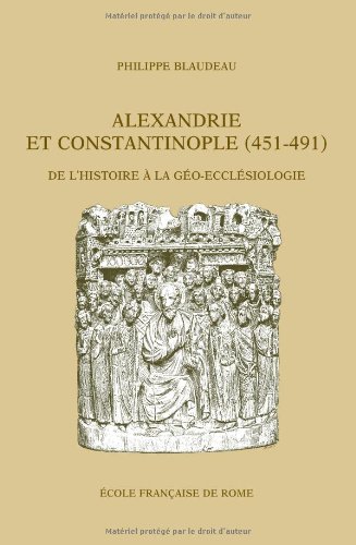 Alexandrie et Constantinople