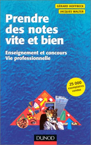 Prendre des notes vite et bien