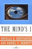 The Mind's I: Fantasies and Reflections on Self & Soul by Hofstadter, Douglas R., Dennett, Daniel C., Dennett, Daniel unknown Edition [Paperback(2001)]