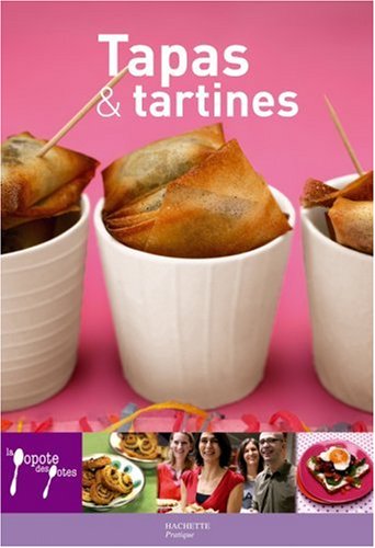 Tapas et tartines by (Paperback)