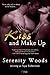 Kiss and Make Up