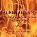Fahrenheit 451: A Reader's Guide to the Ray Bradbury Novel
