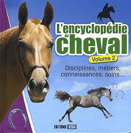L' encyclopédie du cheval