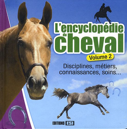 L' encyclopédie du cheval