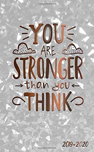 You Are Stronger Than You Think 2019-2020: Nifty Motivational Two-Year Pocket Planner with Phone Book, Password Log and Notebook. Pretty Inspirational 24 Month Planner, Agenda and Organizer. Paperback – 27 Oct. 2018