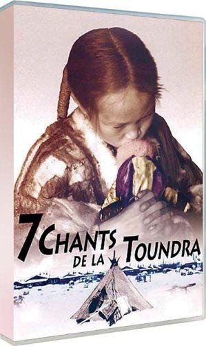 7 Chants De La Toundra