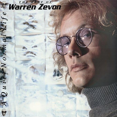 Warren Zevon – A Quiet Normal Life Amazon.com: A Quiet Normal Life: The Best: CDs & Vinyl