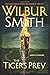 The Tiger's Prey: A Novel of Adventure (Courtney Family Novels)